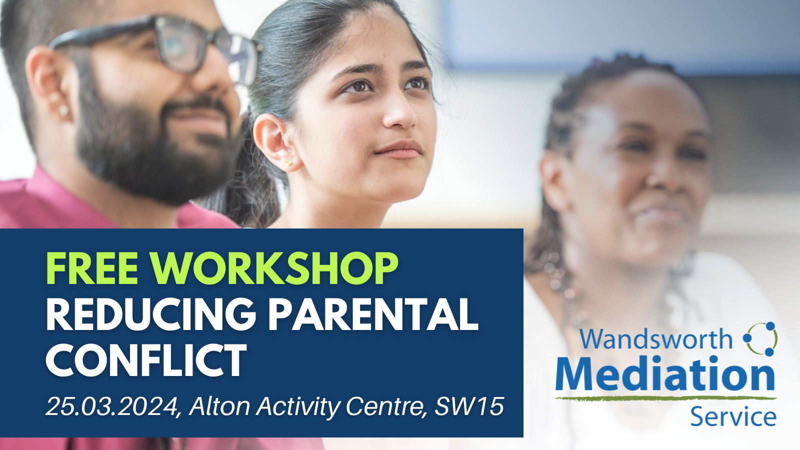 Free ‘Reducing Parental Conflict’ workshop in Roehampton